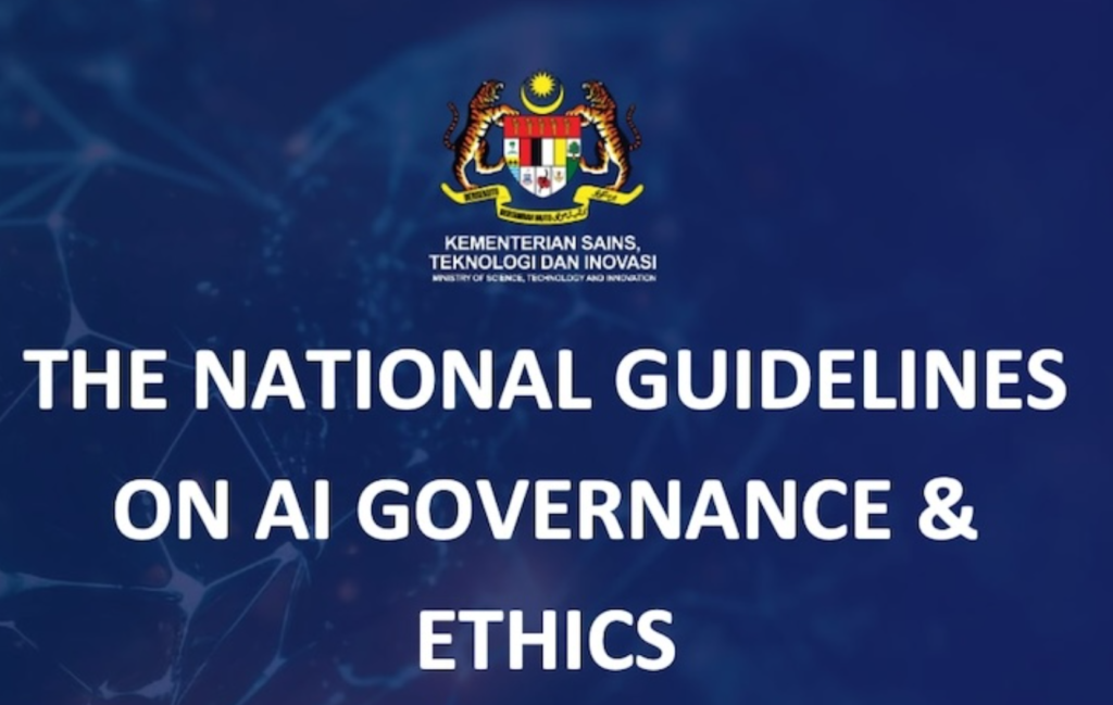 How AI is powering Malaysia’s next generation of resilient cities Malaysia National Guidelines on Artificial Intelligence Governance and Ethics (AIGE)